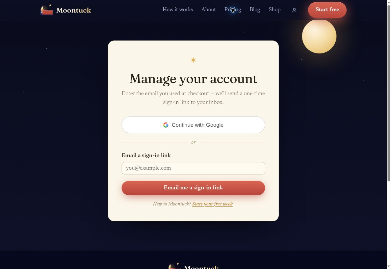 Public sign-in screenshot: Google or an email link, with no Moontuck password to remember.